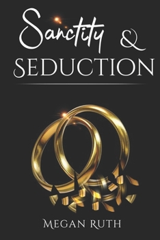 Paperback Sanctity & Seduction Book