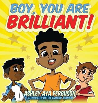 Hardcover Boy, You Are Brilliant! Book