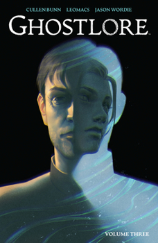 Ghostlore Vol. 3 SC - Book  of the Ghostlore