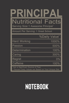 Paperback principal nutritional facts: small lined Humor Nutritional Facts Notebook / Travel Journal to write in (6'' x 9'') 120 pages Book