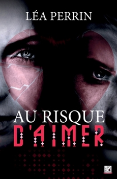 Paperback Au risque d'aimer [French] Book