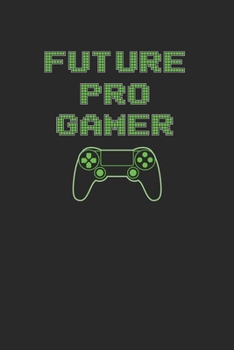 Paperback Pro Gamer Notebook - Player Journal Planner: Computer Console Video Games Organizer For Men Women Kids Blank Book