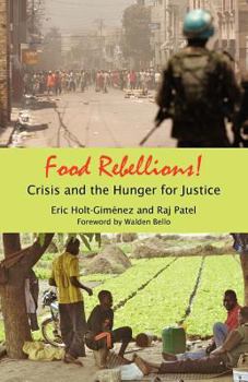 Paperback Food Rebellions! Crisis and the Hunger for Justice Book