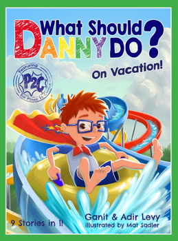 Hardcover What Should Danny Do? on Vacation Book