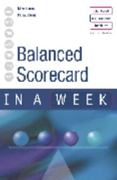 Paperback Balanced Scorecard in a Week Book
