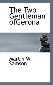 Paperback The Two Gentleman Ofgerona Book