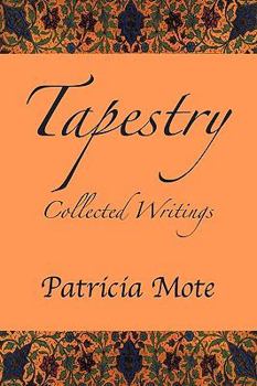 Paperback Tapestry: Collected Writings Book