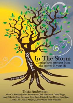 Paperback Resilience In The Storm: Coming Back Stronger From The Storms In Your Life Book