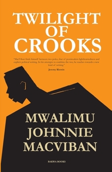Paperback Twilight of Crooks Book