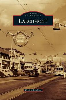 Larchmont - Book  of the Images of America: California