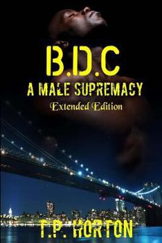 Paperback B.D.C: A Male Supremacy Book