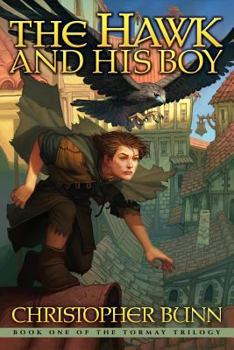 The Hawk and His Boy - Book #1 of the Tormay Trilogy