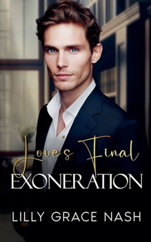 Love's Final Exoneration (Courting Justice)