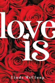 Paperback Love Is Book
