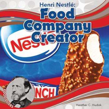 Library Binding Henri Nestlé Food Company Creator Book