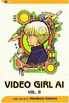 Denei Shoujo, #8 - Book #8 of the Video Girl Ai