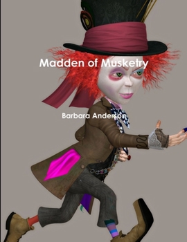 Paperback Madden of Musketry Book