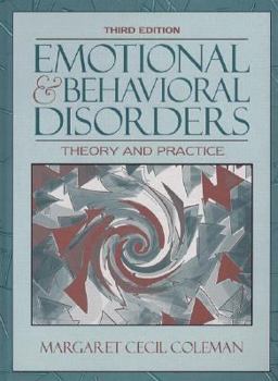 Hardcover Emotional and Behavioral Disorders: Theory and Practice Book