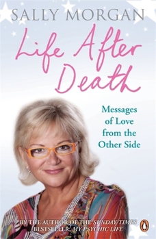Paperback Life After Death: Messages of Love from the Other Side Book