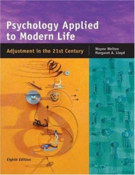 Hardcover Psychology Applied To Modern Life: Adjustment In The 21st Century Book