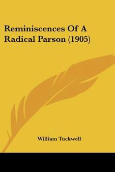 Paperback Reminiscences Of A Radical Parson (1905) Book