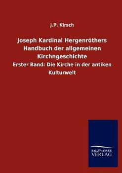 Paperback Joseph Kardinal Hergenröthers Handbuch der allgemeinen Kirchngeschichte [German] Book