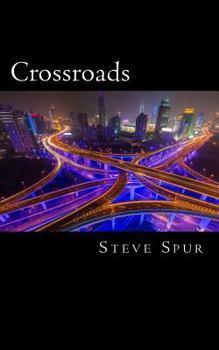 Paperback Crossroads: A Guide to Finding Your Path Book