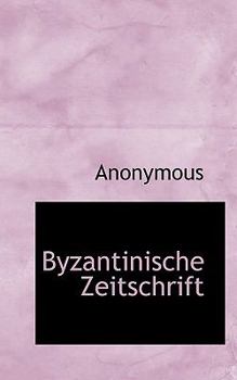 Paperback Byzantinische Zeitschrift [German] Book