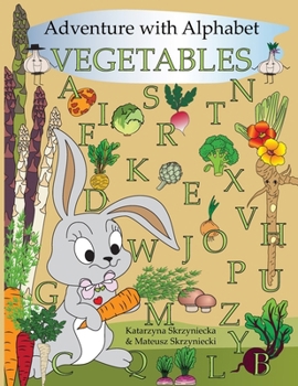 Paperback Adventure with Alphabet: Vegetables Book