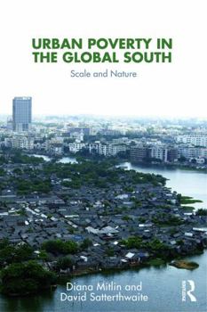 Paperback Urban Poverty in the Global South: Scale and Nature Book