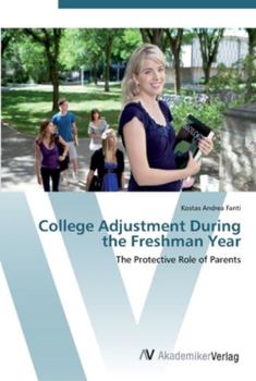 Paperback College Adjustment During the Freshman Year Book