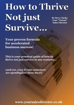 Paperback How to Thrive Not just Survive Book