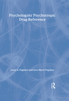 Hardcover Psychologists' Psychotropic Drug Reference Book
