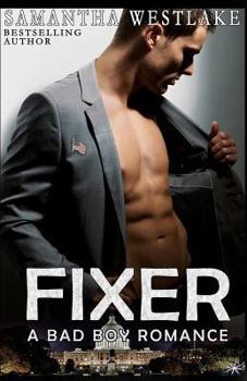 Paperback Fixer: A Bad Boy Romance Book