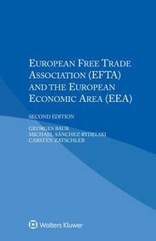 European Free Trade Association (Efta) and the European Economic Area (Eea)