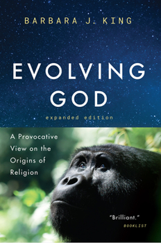 Paperback Evolving God: A Provocative View on the Origins of Religion, Expanded Edition Book