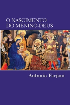 Paperback O Nascimento do Menino-Deus [Portuguese] Book