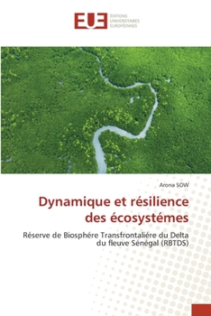 Paperback Dynamique et résilience des écosystémes [French] Book