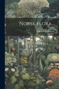 Paperback Norsk Flora... [Danish] Book