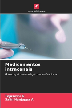 Medicamentos intracanais