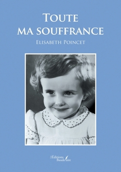 Paperback Toute ma souffrance [French] Book