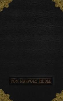Paperback Tom Marvolo Riddle: Harry Potter - Horcrux - Tom Riddle Diary - Journal of Tom Marvalo Riddle - Ruled Book