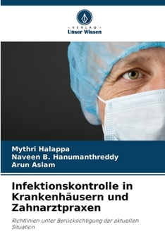 Paperback Infektionskontrolle in Krankenhäusern und Zahnarztpraxen [German] Book