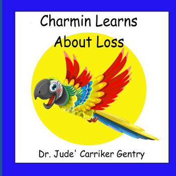 Paperback Charmin Learns About Loss Book