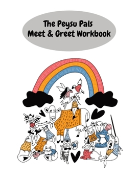 Paperback The Peysu Pals Meet & Greet Workbook Book