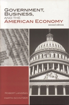 Paperback Government, Business, and the American Economy Book