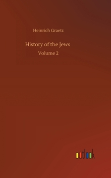 Hardcover History of the Jews: Volume 2 Book