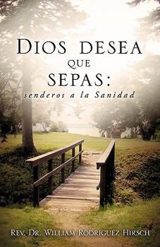 Paperback Dios Desea Que Sepas [Spanish] Book