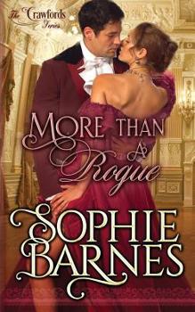 More Than A Rogue - Book #2 of the Crawfords