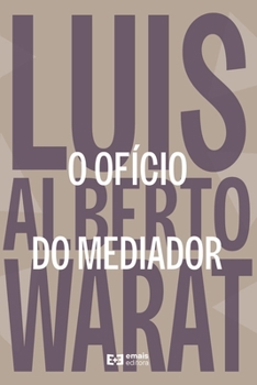 Paperback O ofício do mediador [Portuguese] Book